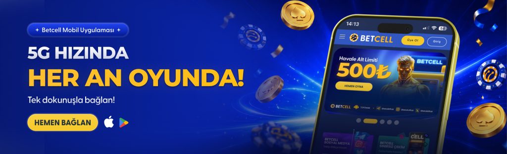 Betcell Giriş 5G hızında, her an oyunda
